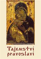 Tajemství pravoslaví - Jana Baudišová