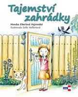Tajemství zahrádky - Monika Eberlová Hejrovská