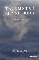 Tajemství zjev(e)né srdci - druhá část