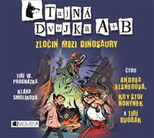Tajná dvojka A + B, CD - Zločin mezi dinosaury