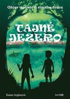 Tajné jezero - Karen Inglisová
