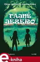 Tajné jezero - Karen Inglisová