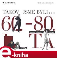 Takoví jsme byli - Michaela Zindelová