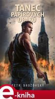 Tanec papírových draků - Petr Brožovský