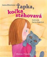 Ťapka, kočka stěhovavá - Ivona Březinová