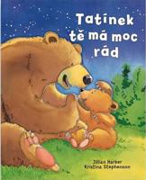 Tatínek tě má moc rád