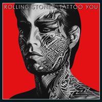 Tattoo You - Rolling Stones