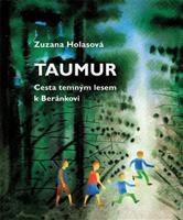 Taumur - Zuzana Holasová