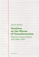 Teachers on the Waves of Transformation - Dana Moreeová