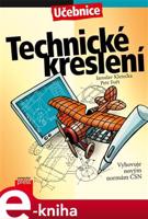 Technické kreslení - Petr Fořt, Jaroslav Kletečka
