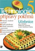Technologie přípravy pokrmů 5