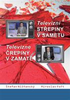Televizní střepiny v sametu – Televizné črepiny v zamate