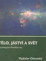 Tělo, jáství a svět