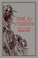Temné síly v Tolkienovi - David Day