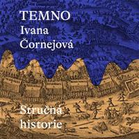 Temno - Ivana Čornejová