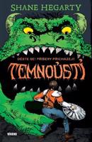 Temnoústí 1 - Děste se! Příšery přicházejí