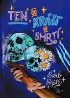 Ten, co kráčí se smrtí 3