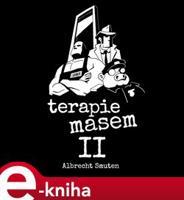 Terapie masem II - Albrecht Smuten