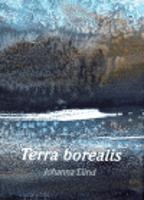 Terra borealis - Johanna Lund