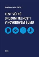 Test větné srozumitelnosti v hovorovém šumu - Jan Vokřál, Olga Dlouhá