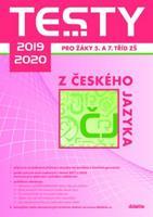Testy 2019-2020 z českého jazyka pro žáky 5. a 7. tříd ZŠ - kol.