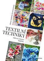 Textilní techniky - Isabella Alena Grimmichová