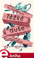 Těžké duše - Iva Hadj Moussa