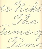 The Game of Time - Petr Nikl, Radek Wohlmuth, Jiří Přibáň