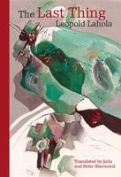 The Last Thing - Leopold Lahola