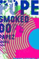 The Pope Smoked Dope - Papež kouřil trávu - Zdenek Primus