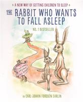 The Rabbit Who Wants to Fall Asleep