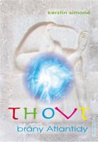 THOVT – brány Atlantidy