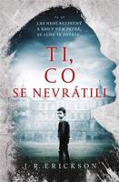 Ti, co se nevrátili