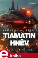 Tiamatin hněv - James S. A. Corey