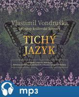 Tichý jazyk, mp3 - Vlastimil Vondruška
