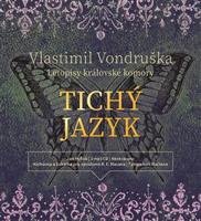 Tichý jazyk - Vlastimil Vondruška