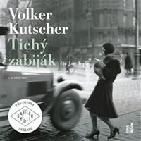 Tichý zabiják - Volker Kutscher