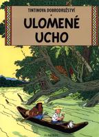 Tintin 6 - Ulomené ucho