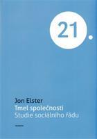 Tmel společnosti - Jon Elster