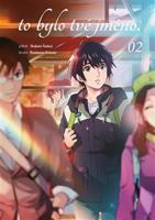 To bylo tvé jméno. 2 - Makoto Šinkai