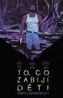 To, co zabíjí děti: Příběhy z Popravčí koleje 1