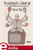 To nejlepší z Best of - Karel Šíp, Jiří Slíva