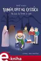 Tomík opět na cestách - Tomáš Vejmola