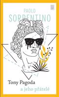 Tony Pagoda a jeho přátelé