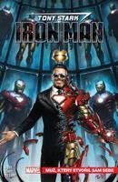 Tony Stark - Iron man 1: Muž, který stvořil sám sebe - Dan Slott