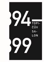 Topičův salon 1894 – 1899