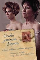 Touha jménem Einodis