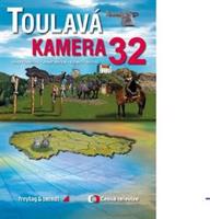 Toulavá kamera 32 - Josef Maršál, Iveta Toušlová, kol.