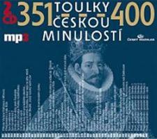 Toulky českou minulostí 351-400