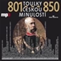 Toulky českou minulostí 801-850